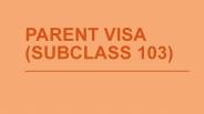 Parent Subclass 103 |  ISA Migrations & Education Consultants