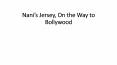 Nani’s Jersey, On The Way To Bollywood PowerPoint PPT Presentation