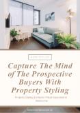 Capture The Mind of The Prospective Buyers With Property Styling - MORC Interiors