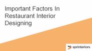 Important Factors In Restaurant Interior Designing