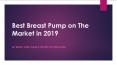 2019 Best Breast Pump for Everyday Use in Market