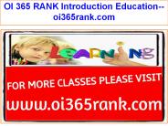 OI 365 RANK Introduction Education--oi365rank.com