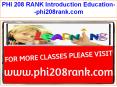 PHI 208 RANK Introduction Education--phi208rank.com PowerPoint PPT Presentation