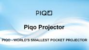 Pocket Projector - Piqo Projector