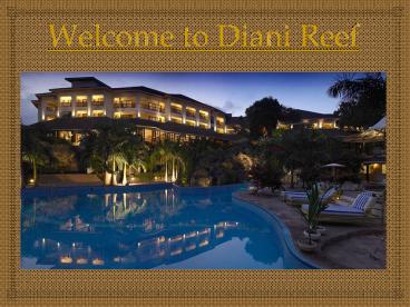 Best Hotel in Kenya - Diani Reef