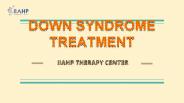 Down Syndrome Treatment