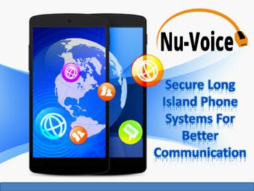 Secure Long Island Phone Systems For Better Communication