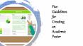Five Guidelines for Creating an Academic Poster PowerPoint PPT Presentation