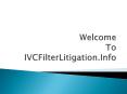 How to claim your blood clot filter lawsuit? PowerPoint PPT Presentation