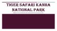 Tiger safari kanha national park PowerPoint PPT Presentation