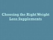 Choosing the Right Weight Loss Supplements