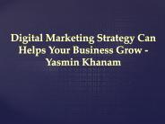 Yasmin Khanam: Learn How We Do Online Advertising