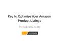 Key to Optimize Your Amazon Product Listings PowerPoint PPT Presentation