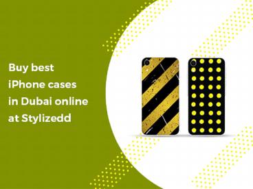 Buy best iPhone cases in Dubai online at Stylizedd