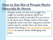 How to Remove Pimple Marks Naturally at Home