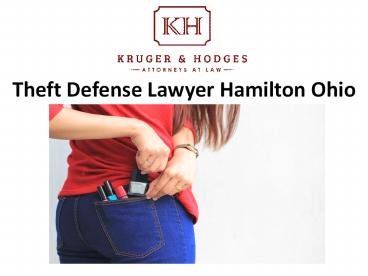 Theft Defense Lawyer Hamilton Ohio