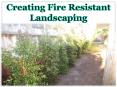Creating Fire Resistant Landscaping PowerPoint PPT Presentation
