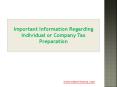 Important Information Regarding Individual or Company Tax Preparation PowerPoint PPT Presentation