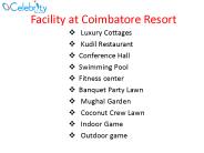 facility At Coimbatore