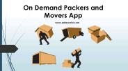 On Demand Packers and Movers App