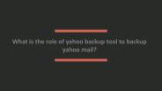 Yahoo Backup Tool for Mac