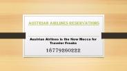 Austrian Airlines is the New Mecca for Traveler Freaks