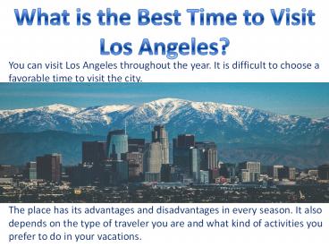 What is the Best Time to Visit Los Angeles?
