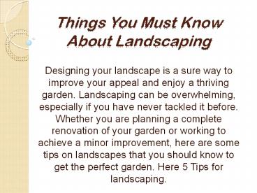 Things You Must Know About Landscaping presentation | free to download