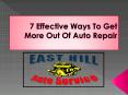 7 Effective Ways To Get More Out Of Auto Repair PowerPoint PPT Presentation