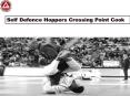 Self Defence Hoppers Crossing Point Cook PowerPoint PPT Presentation