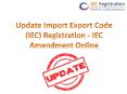 Update Import Export Code IEC Amendment Online PowerPoint PPT Presentation