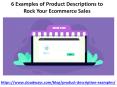 6 Examples of Product Descriptions to Rock Your Ecommerce Sales PowerPoint PPT Presentation