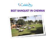 Best Banquet In Chennai