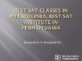 Best SAT Classes in Philadelphia, Best SAT Institute in Pennsylvania PowerPoint PPT Presentation