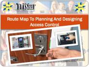 Route Map To Planning And Designing Access Control