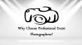 Why Choose Professional Event Photographers? PowerPoint PPT Presentation