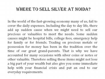 Where to Sell Silver at Noida? (1)