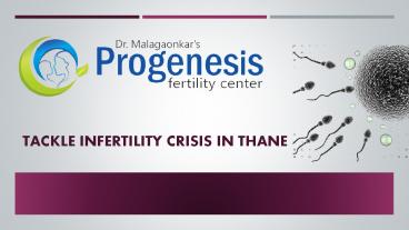 Tackle Infertility Crisis in Thane