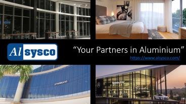 Leading Aluminium System Supplier