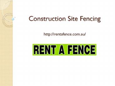 Construction Site Fencing