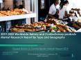 Global Bakery & Confectionery Market Research Report 2019-2022 PowerPoint PPT Presentation