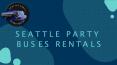 Luxury Bus Rental in Seattle at Affordable Prices PowerPoint PPT Presentation