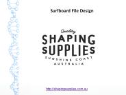 Surfboard File Design
