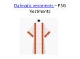 Dalmatic vestments PowerPoint PPT Presentation