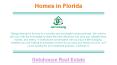 Homes in Florida | Getuhouse Real Estate PowerPoint PPT Presentation