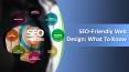 SEO-Friendly Web Design: What To Know PowerPoint PPT Presentation