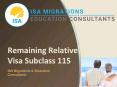 Remaining Relative Visa Subclass 115 | ISA Migrations & Education Consultants PowerPoint PPT Presentation