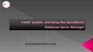 QuickBooks Database Server Manager Set Up Method