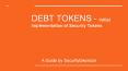 Debt Token Offering Development Company PowerPoint PPT Presentation