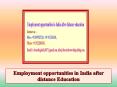 Employment opportunities in India after distance education PowerPoint PPT Presentation